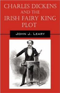 Charles Dickens and the Irish Fairy King Plot